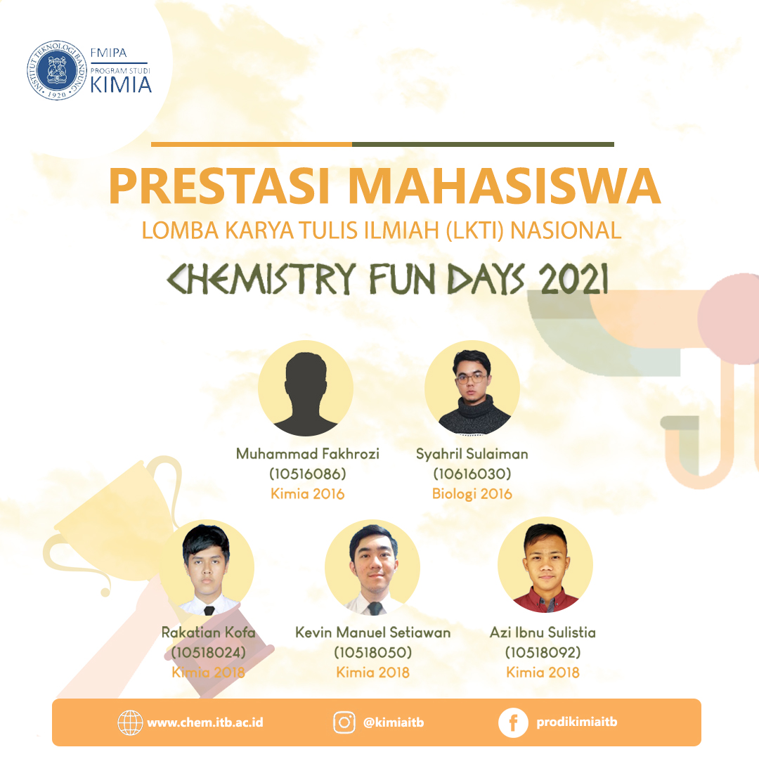 Prestasi Mahasiswa dalam Lomba Karya Tulis Ilmiah (LKTI) Nasional “Chemistry Fun Days 2021”