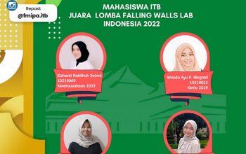 Selamat Kepada Mahasiswi ITB Juara Lomba Falling Walls Lab Indonesia 2022